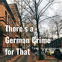 There's a German Crime for That