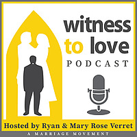 Witness to Love Podcast