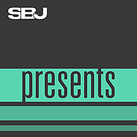 SBJ Presents