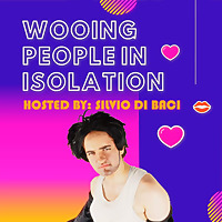 Wooing People In Isolation