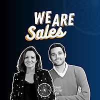 WeAreSales, le podcast de la vente cr&eacute;&eacute; par des commerciaux pour des commerciaux