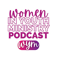 Women in Youth Ministry