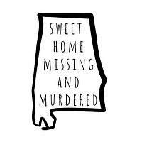 Sweet Home Missing and Murdered