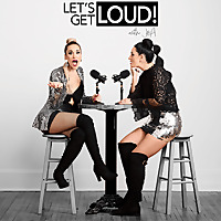 Let's Get Loud! with J&A