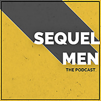 SequelMen - The Podcast