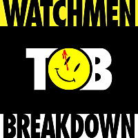 Watchmen: Tower of Babble Breakdowns
