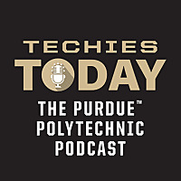 Purdue Polytechnic: Techies Today