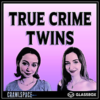 True Crime Twins