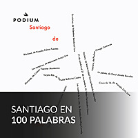 Santiago en 100 Palabras