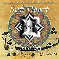 Sufi Heart with Omid Safi