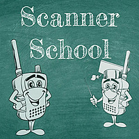 Scanner School - Everything you wanted to know about the Scanner Radio Hobby