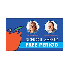 School Safety Free Period