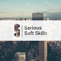 Serious Soft Skills