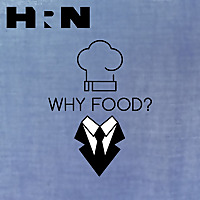 Why Food?