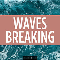 Waves Breaking