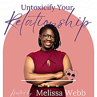 Untoxicify Your Relationship