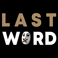 Last Word: Dota 2 Podcast
