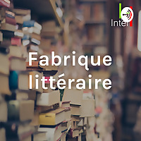 Haiti Inter - Fabrique Littéraire