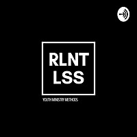 Relentless Youth Ministry Methods