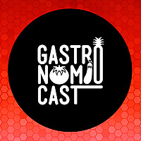 GASTRONOMICAST