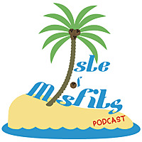 Isle of Misfits podcast