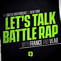 Let's Talk Battle Rap Podcast