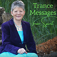 Trance Messages from Spirit Trance Messages from Spirit