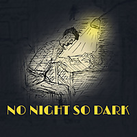 No Night So Dark
