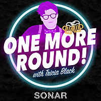 One More Round with Tricia Black