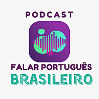 Falar Portugu&ecirc;s Brasileiro