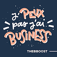 J'peux Pas J'ai Business par TheBBoost