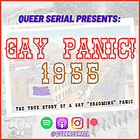 Queer Serial: American LGBTQ+ History