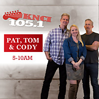 Pat & Tom In The Morning on New Country 105.1 KNCI Podcast