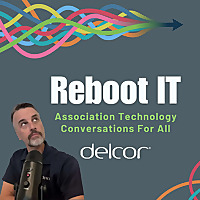 Reboot IT - Nonprofit and Association Technology Conversations for All