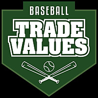 Baseball Trade Values Podcast