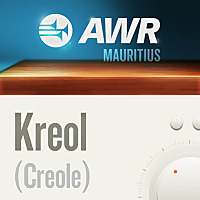 AWR Mauritius - Daily Compilation in Creole / Kreol morisien / Krey&ograve;l