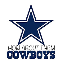How About Them Cowboys