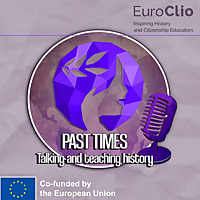 Past Times - Talking and Teaching History