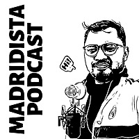 Madridista Podcast Indonesia