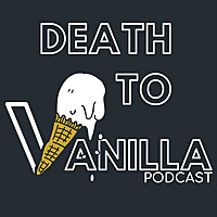 Death To Vanilla Podcast | Content Marketing & Innovation