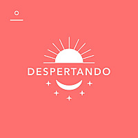 Despertando Despertando