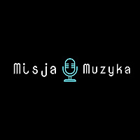 Misja Muzyka