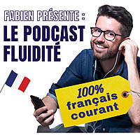 Le fran&ccedil;ais avec Fluidit&eacute;