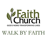 Walk by Faith