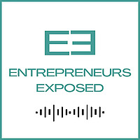 Entrepreneurs Exposed