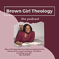 Brown Girl Theology