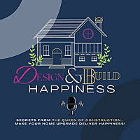 Design & Build Happiness