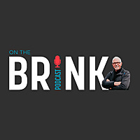 On The Brink Podcast
