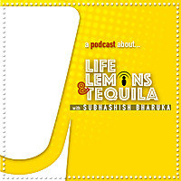 Life Lemons and Tequila Podcast