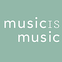 Music is Music